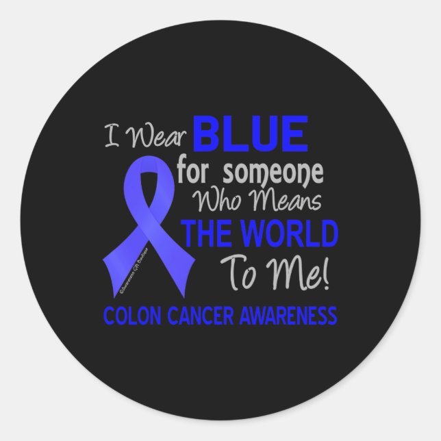 Sticker Rond Cancer Du Colon Pour Quelqu'Un Qui Veut Dire Que L (Devant)