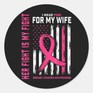 Sticker Rond Cancer du sein Sa lutte est ma lutte Je porte rose
