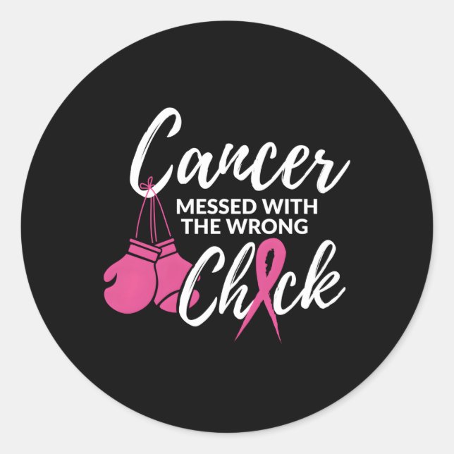 Sticker Rond Cancer Mis Au Courant Avec Le Mauvais Cancer Du Se (Devant)