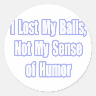 Sticker Rond Cancer testiculaire Humour survivant