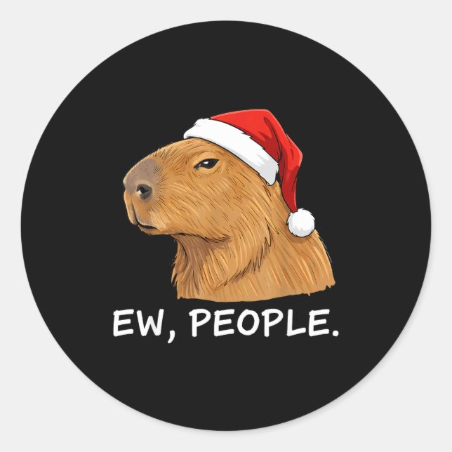 Sticker Rond Capybara Ew People Christmas Funny Sarcastic Humor (Devant)