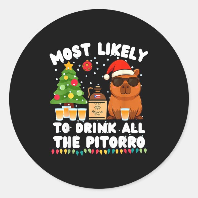 Sticker Rond Capybara Most Likely To Drink All The Torro Funny  (Devant)