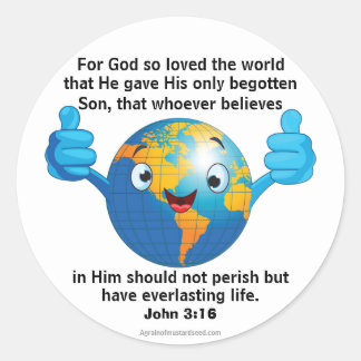 Sticker Rond Car Dieu a tant aimé le monde Jean 3:16 Terre