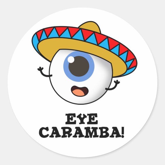 Sticker Rond Caramba de l'oeil amusant pistolet mexicain (Devant)