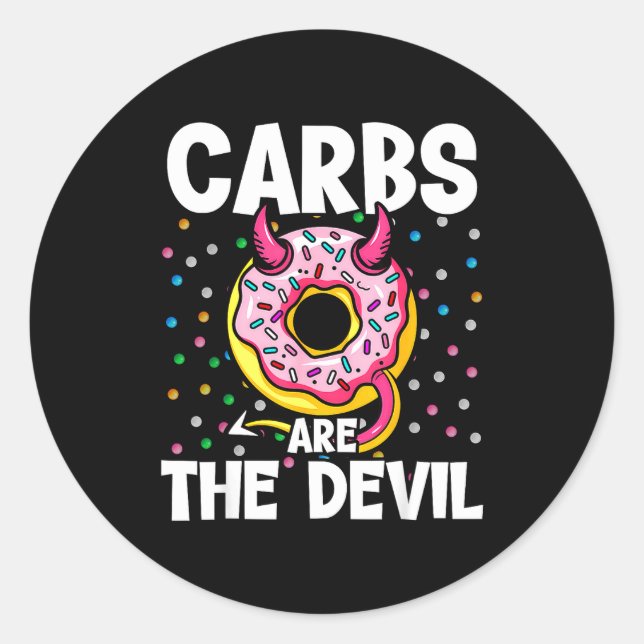 Sticker Rond Carbs Are The Devil Funny Donut Diet New Year's Re (Devant)