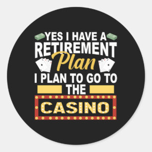 Sticker Rond Casino Pour Retraite Retiret Plan