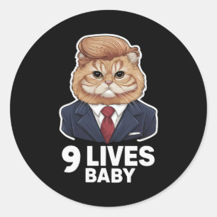 Sticker Rond Cat Trump 9 Lives Baby