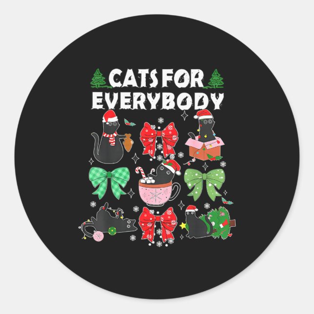 Sticker Rond Cats For Everybody Christmas Cat Funny Xmas Women  (Devant)
