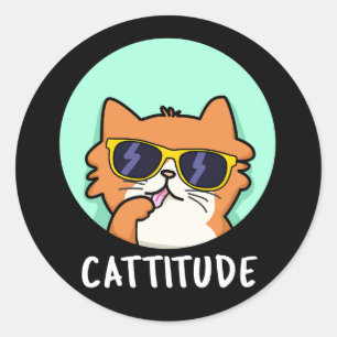 Sticker Rond Cattitude Funny Chat Pun Dark BG