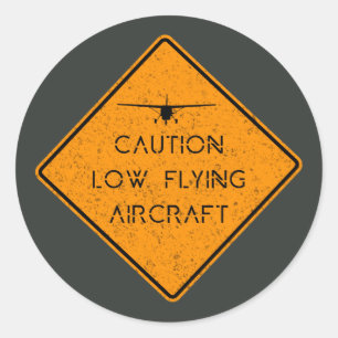 Sticker Rond Caution Low Flying ✈️