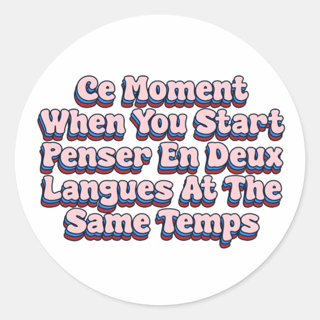Sticker Rond Ce moment (Devant)