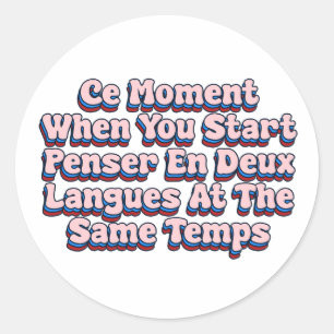 Sticker Rond Ce moment
