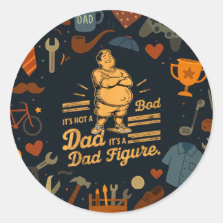 Sticker Rond Ce N'Est Pas Un Bob Papa C'Est Un Papa Figure Fête