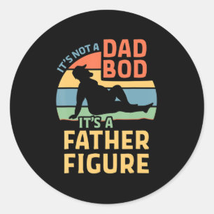 Sticker Rond Ce n'est pas un papa Bod C'est un père Figure