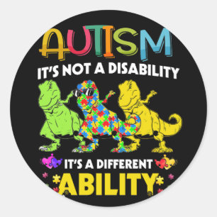 Sticker Rond Ce n'est pas une capacité de handicap Autisme Dino