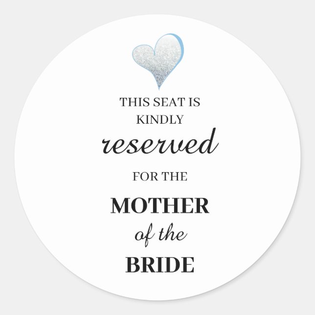 Sticker Rond Ce siège est aimablement réservé à la mère de (Devant)