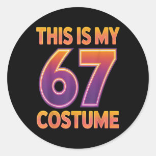 Sticker Rond Ceci est mon costume de Halloween 67 numéro 6 7 Me