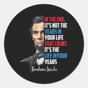 Sticker Rond Célèbre Abraham Lincoln Citation Inspirationnelle 