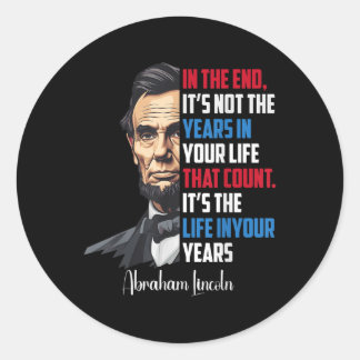 Sticker Rond Célèbre Abraham Lincoln Citation Inspirationnelle