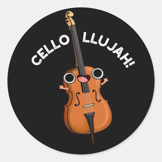 Sticker Rond Cello-llujah Funny Cello Pun Dark BG (Devant)