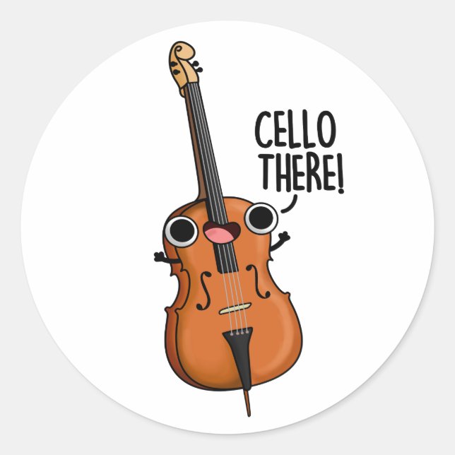 Sticker Rond Cello There Funny Music Pun (Devant)