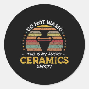Sticker Rond Céramique Kiln Pottery Clay Citation de sculpture