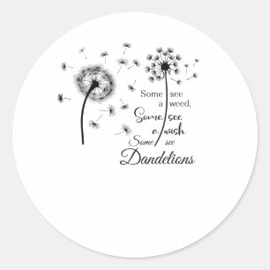Sticker Rond Certains voient un voeu, d'autres des pandelions