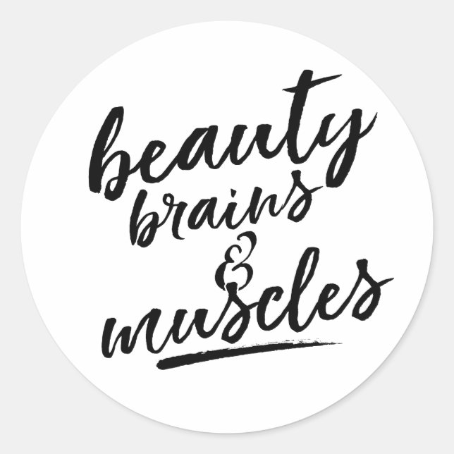 Sticker Rond Cerveaux de beauté & Muscles (Devant)