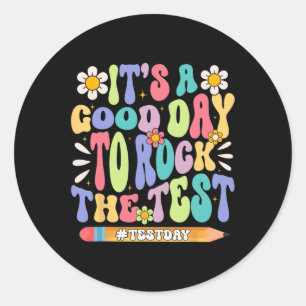 Sticker Rond C'Est #39 ; C'Est Un Bon Jour Pour Faire Passer Le