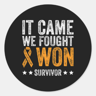 Sticker Rond C'est arrivé nous avons combattu et gagné la sensi