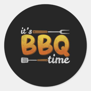 Sticker Rond C'est Bbq Time Grilling Bbq Lover Meat Smoker Men 