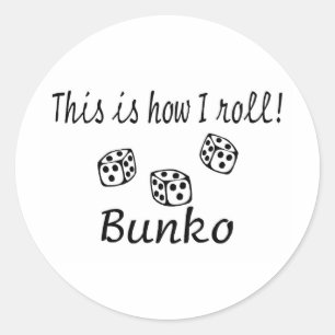 Sticker Rond C'est comment je roule le Bunko