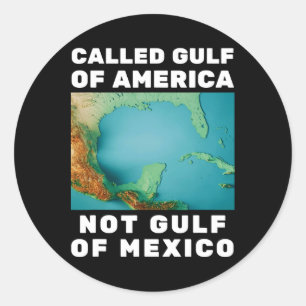 Sticker Rond C'est drôle, le Golfe de l'Amérique de Trump, pas