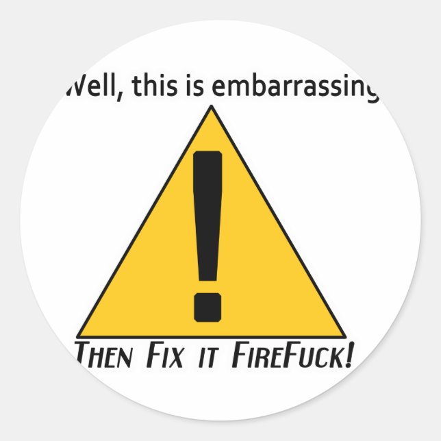 Sticker Rond C'est embarrassant (Devant)