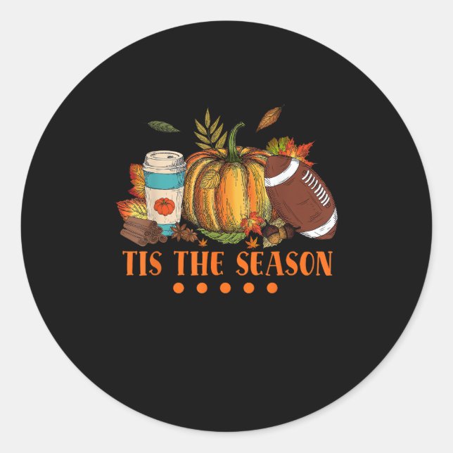 Sticker Rond C'Est La Saison Citrouille Leaf Latte Fall Thanksg (Devant)