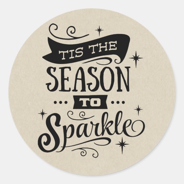 STICKER ROND C'EST LA SAISON DE SPARKLE GÎTE DE FÊTE (Devant)