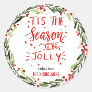 Sticker Rond C'Est La Saison D'Être Jolly Red Script Couronne