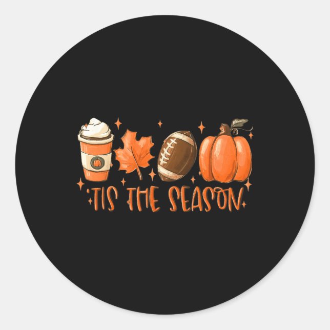 Sticker Rond C'Est La Saison Football Footll Automne Thanksgivi (Devant)