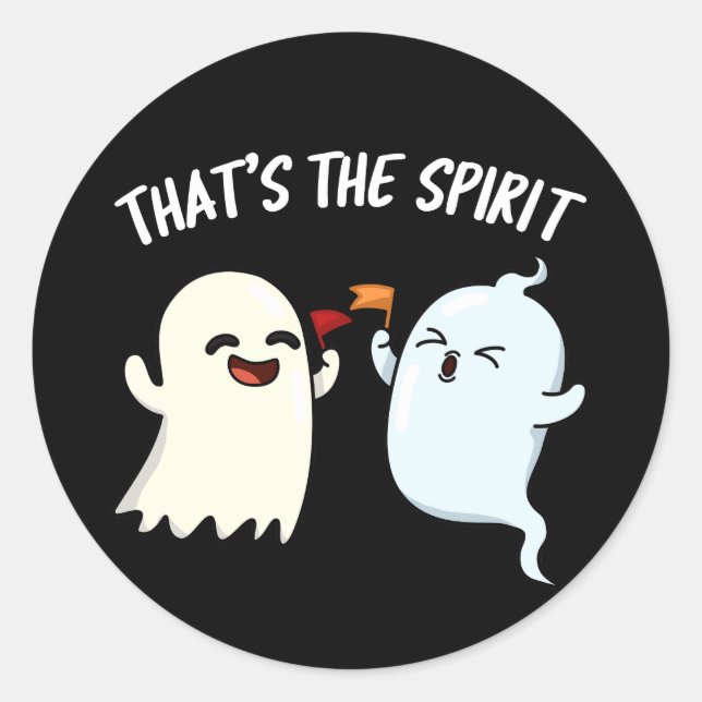 Sticker Rond C'est le Spirit Funny Ghost Pun Dark BG (Devant)