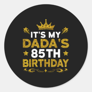 Sticker Rond C'est les 85 ans de mon papa Joyeux Anniversaire 8