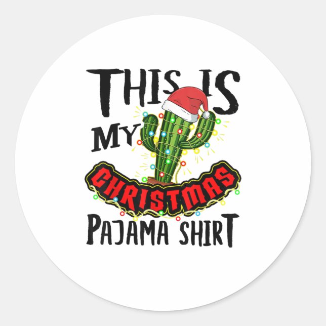 Sticker Rond C'Est Ma Chemise De Pyjama De Noël Drôle (Devant)