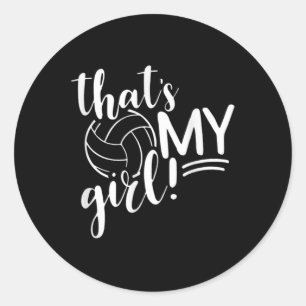 Sticker Rond C'est ma fille Fier Volleyball Maman Volleyball Mo