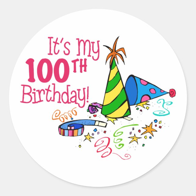 Sticker Rond C'est mon 100e anniversaire (Casquettes de fête) (Devant)