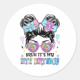 Sticker Rond C'est mon 11e anniversaire 11 ans pour fille T