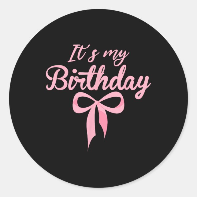 Sticker Rond C'Est Mon Anniversaire Coquette Rose Bow Anniversa (Devant)