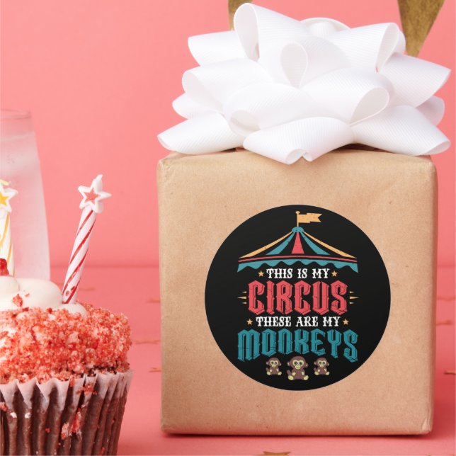 Sticker Rond C'est mon cirque, ce sont mes singes (Fête)