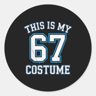 Sticker Rond C'est mon costume 67 paresseux Brainrot Meme garço