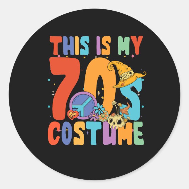 Sticker Rond C'est mon costume les années 70 drôle les années 7 (Devant)