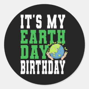 Sticker Rond C'est mon Jour des terres Anniversaire - Sensibili