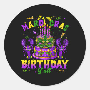 Sticker Rond C'Est Mon Mardi Gras Anniversaire Yall Mardi Gras 